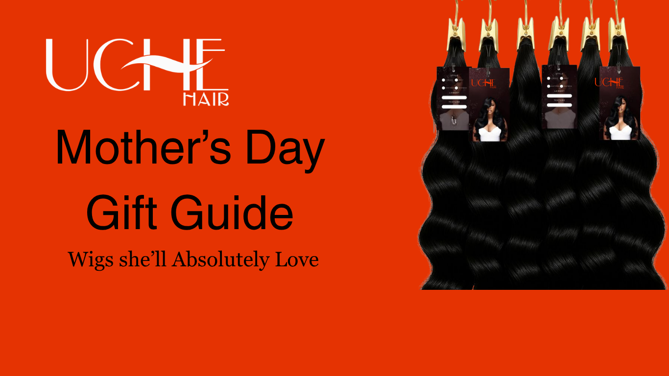 Mother’s Day Gift Guide: Wigs She’ll Absolutely Love